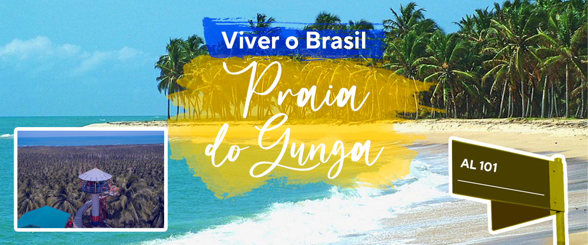 Viver o Brasil: Praia do Gunga, em Maceió