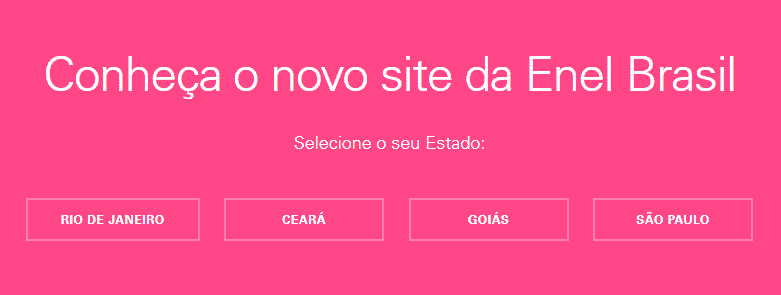 Você pode acessar um dos quatro canais de contato da Enel para tirar suas dúvidas: Rio de Janeiro, Ceará, Goiás ou São Paulo.